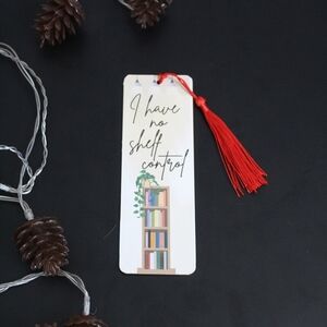 I Have No Shelf Control Bookmark, Wooden Bookmark